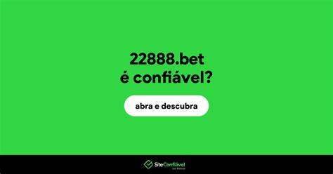 22888.bet,22888 bet é confiável